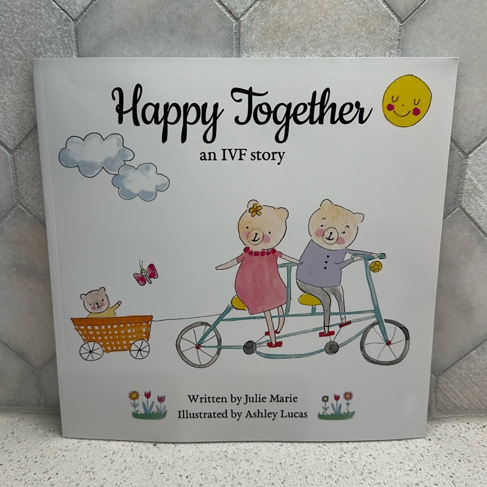 Happy Together an IVF story by Julie Murray children’s book